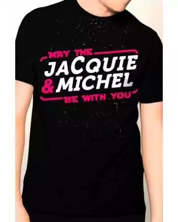 Tee-shirt May The Jacquie & Michel be with you
